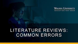 Literature Reviews Common Errors Made When Conducting a Literature Review [upl. by Obmar]