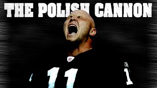 Janikowski The Polish Cannon [upl. by Yrtua]