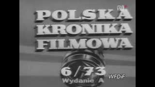 Polska Kronika Filmowa 1973  06avi [upl. by Mauve963]