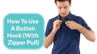 How To Use A Button Hook With Zipper Pull [upl. by Anse9]