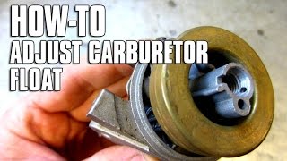 HOWTO Adjust Carburetor Float Height [upl. by Rochell]