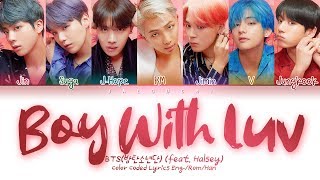 BTS 방탄소년단  Boy With Luv 작은 것들을 위한 시 feat Halsey Color Coded Lyrics EngRomHan가사 [upl. by Geirk]