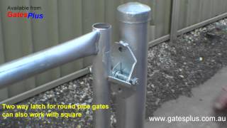 Gate Latch 2 way for round pipe and square [upl. by Stockmon560]