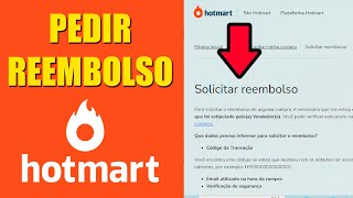 PEDIR REEMBOLSO NA HOTMART  TIRE SUAS DÚVIDAS [upl. by Arraes]