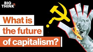 Is a capitalistsocialist economy inevitable  Big Think [upl. by Sigrid560]