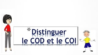 Distinguer COI COD [upl. by Lalise]