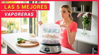 Las 5 mejores VAPORERAS para COCINAR AL VAPOR  Cocina sana [upl. by Festatus]