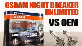 OSRAM Night Breaker Unlimited vs OEM  Original Headlight Bulbs Comparison [upl. by Orteip]