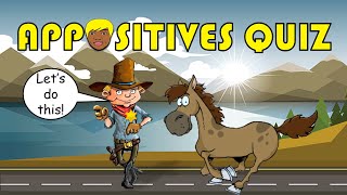 APPOSITIVES  Identifying Appositives and Appositive Phrases Quiz [upl. by Somar665]