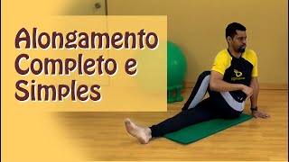 Alongamento Simples para todo Corpo  Rodrigo Lopes Fisioterapeuta [upl. by Aubert]