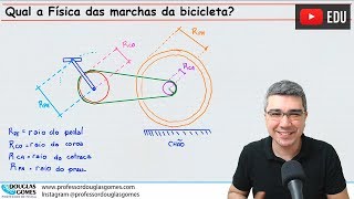 Física das marchas da bicicleta  Física do cotidiano  Cai no ENEM [upl. by Irrok]