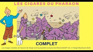 LES CIGARES DU PHARAON  complet [upl. by Acinorrev808]