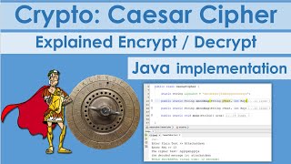 Crypto Caesar Cipher explained  Java implementation [upl. by Irtimed]