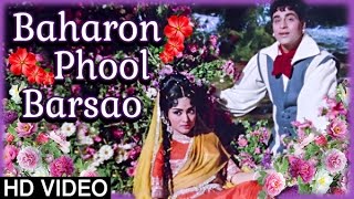 Baharon Phool Barsao Full Song HD  Suraj Songs 1966  Mohammed Rafi Songs  Shankar Jaikishan Hit [upl. by Lamrej]