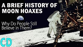 A Brief History of Moon Hoaxes  Why do people still believe in them [upl. by Lladnew]