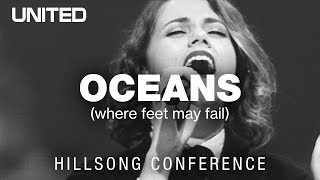 Oceans Where Feet May Fail  Hillsong UNITED [upl. by Calore952]