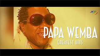 PAPA WEMBA  GREATEST HITS [upl. by Zoubek74]