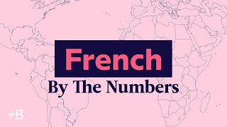 How Many People Speak French  By The Numbers [upl. by Heathcote936]