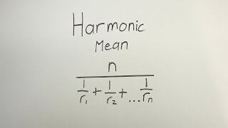 Harmonic Mean Formula Explained [upl. by Aysa940]