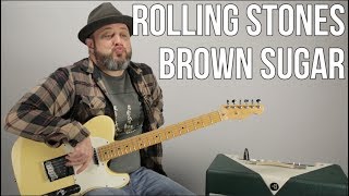 Rolling Stones Brown Sugar Guitar Lesson  Tutorial [upl. by Marcellus]