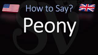 How to Pronounce Peony CORRECTLY [upl. by Audres]