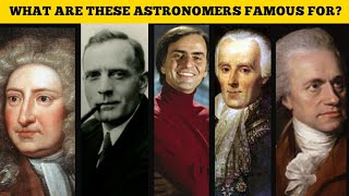 Famous Astronomers And Their Discoveries [upl. by Notniw]