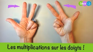 Génial Les multiplications avec les doigts [upl. by Ymerrej417]