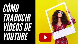 Como traducir vídeos en español de YouTube desde el celular o el móvil en android o OIS  Beto Lopez [upl. by Ydorb]