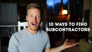 10 ways to find quality subcontractors for your contracting business [upl. by Neelyam]