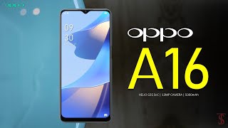 Oppo A16 Price Official Look Design Specifications Camera Features [upl. by Andree991]