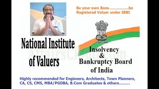 Be IBBI Registered Valuer and become your own Boss [upl. by Fax]