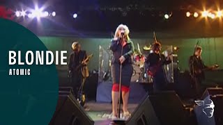 Blondie  Atomic Blondie Live [upl. by Jaunita556]