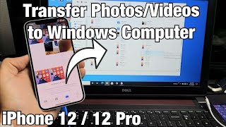 iPhone 12s How to Transfer Copy Move Photos amp Vids to Windows Computer  Laptop [upl. by Acirretal]