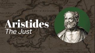 Biblical Justice  Aristides amp Ancient Philosophy  Famous Men of Virtue [upl. by Doolittle961]