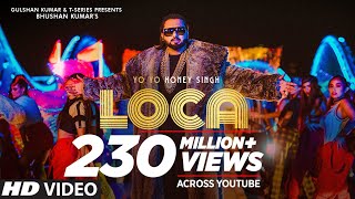 Yo Yo Honey Singh  LOCA Official Video  Bhushan Kumar  New Song 2020  TSeries [upl. by Assilak]