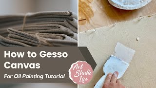 How to Gesso Canvas for Oil Painting Tutorial [upl. by Ubana351]