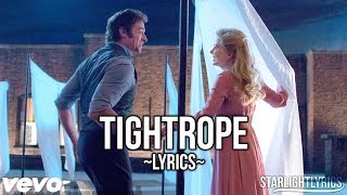 The Greatest Showman  Tightrope Lyric Video HD [upl. by Benson]