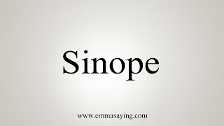 How To Say Sinope [upl. by Atreb]