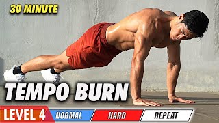 Level 4  30 Minute Tempo FatBurning [upl. by Deery]