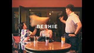 BESHIE [upl. by Ainoek]