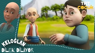 Keloğlan  Dilek Diliyor [upl. by Pool]