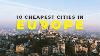 10 CHEAPEST Cities In Europe For Your Dream Holiday  Budget Travel  Tripoto [upl. by Joseito]