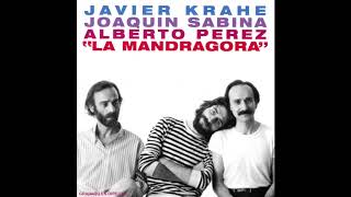 La Mandrágora disco completo de Javier Krahe Joaquín Sabina y Alberto Pérez [upl. by Box]