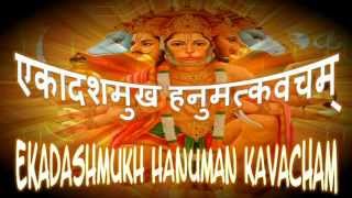 Hanuman Kavacham  Ekadashmukhi  एकादशमुख हनुमत्कवचम् [upl. by Aratal]