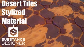 Substance Designer 27  Stylized Desert Tiles [upl. by Yancy]