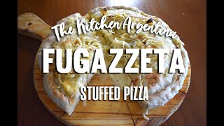 😁 Clásico argentino Fugazzeta Rellena 🍕 Argentine Stuffed pizza  The Kitchen Argentina [upl. by Napoleon]