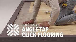 How to Install AngleTap Click Flooring [upl. by Leifeste]