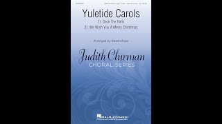 Yuletide Carols SATB Choir 1 Deck the Halls  Arranged by David Chase [upl. by Harriman377]