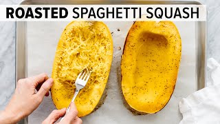 HOW TO COOK SPAGHETTI SQUASH  easy roasted spaghetti squash recipe [upl. by Pall978]