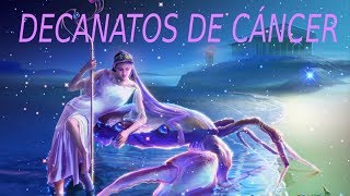 LOS SÍMBOLOS DE CÁNCER DECANATOS [upl. by Cayla902]